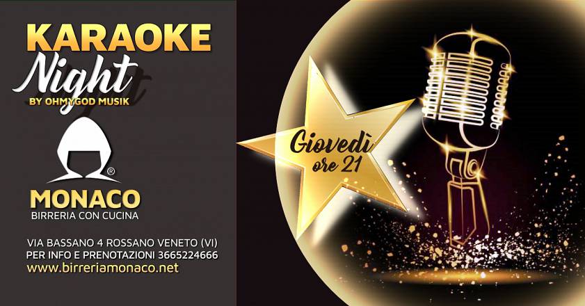 Karaoke night di giovedì, birreria monaco rossano veneto (vi)